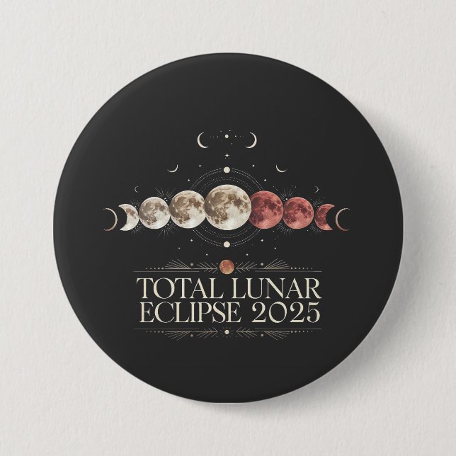 Bóton Redondo 7.62cm Astronomia Total Lunar Eclipse 2025 Noroeste dos E (Frente)