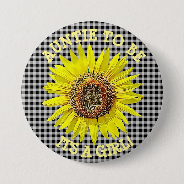 Bóton Redondo 7.62cm Auntie to be, ITS A GIRL Sunflower Baby Shower (Frente)