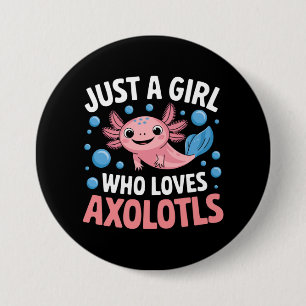 Bóton Redondo 7.62cm Axolotl Kawaii Apenas Uma Garota Que Ama Axolotls 