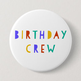 Bóton Redondo 7.62cm Birthday Crew Pin Party Favor Kids Swag Bag