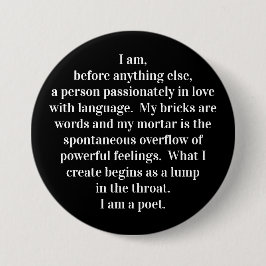 Bóton Redondo 7.62cm Botão "A Credo do Poeta"