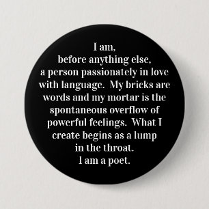 Bóton Redondo 7.62cm Botão "A Credo do Poeta"