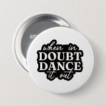 Botão de Citação de Dança Motivacional