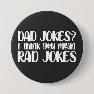 Bóton Redondo 7.62cm Botão do Pai Piadas