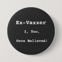 Botão, Ex-Vaxxer