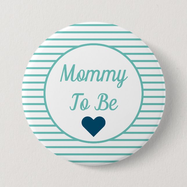 Bóton Redondo 7.62cm Botão mamãe a ser Chá de fraldas (Frente)