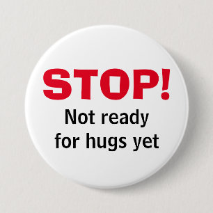 Bóton Redondo 7.62cm Botão Personalizar White STOP Sem Hugs