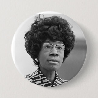 Bóton Redondo 7.62cm Botão Shirley Chisholm