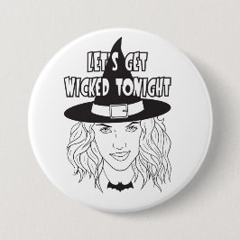 Bóton Redondo 7.62cm Botão vamos Ficar Despertado Esta Noite