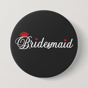 Bóton Redondo 7.62cm Bridesmaid