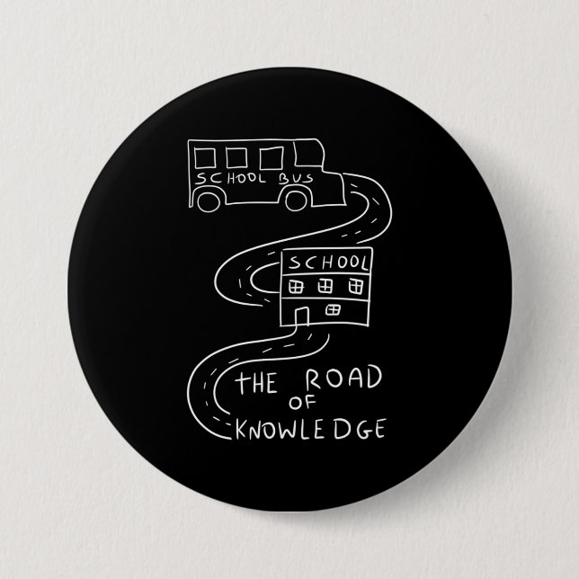 Bóton Redondo 7.62cm Bus Driver the Road of Knowledge (Frente)