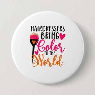 Bóton Redondo 7.62cm Cabelos engraçados trazem cor ao mundo