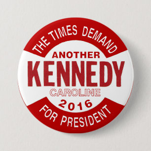 Bóton Redondo 7.62cm Caroline Kennedy para o presidente 2016