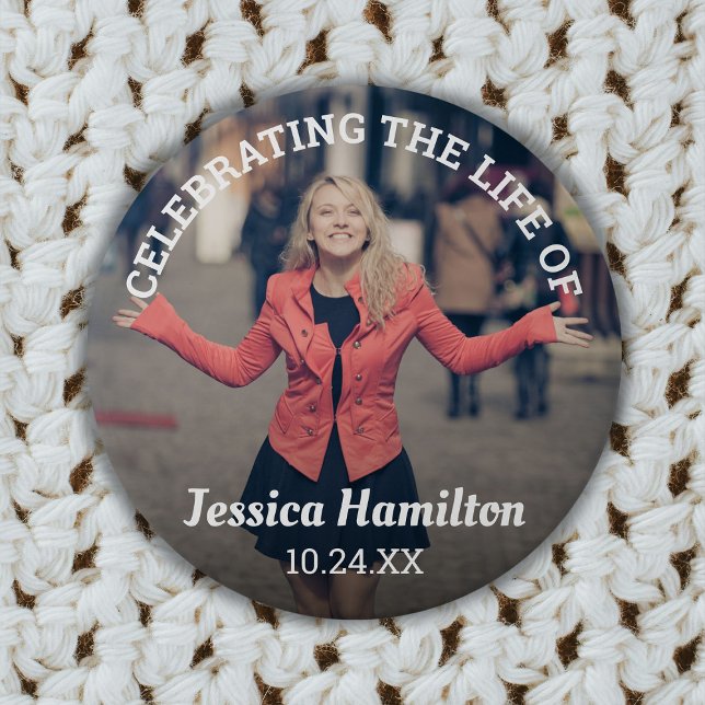 Bóton Redondo 7.62cm Celebrando a Vida do | Foto Funeral (Criador carregado)