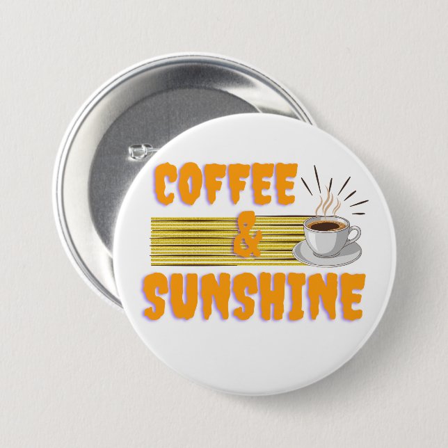 Bóton Redondo 7.62cm Coffee & Sunshine – Positive Morning Vibes  (Frente & Verso)