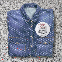 Bóton Redondo 7.62cm Comemoração do Divorce Party Ex Hubby Início da Em