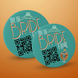 Bóton Redondo 7.62cm Comprar A Noiva Uma Bachelorette De Bebida