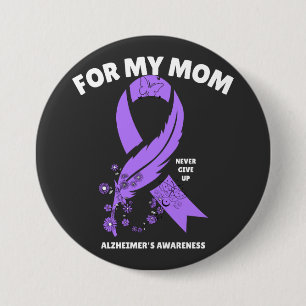 Bóton Redondo 7.62cm Consciência do Alzheimer - Para a minha mãe