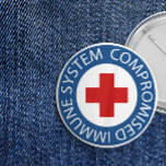 Bóton Redondo 7.62cm Cross Blue Red Compromised Immune System<br><div class="desc">Professional looking compromised immune system button with white text against a blue border surrounding a red cross.</div>