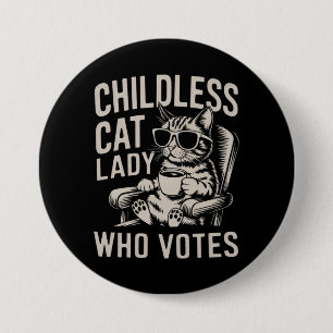 Bóton Redondo 7.62cm Dona de Gato sem Filhos Voto Eleitoral 2024 Kamala