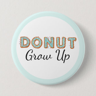 Bóton Redondo 7.62cm  Donut Grow Up Blue Iced Baby First Birthday