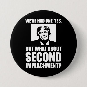 Bóton Redondo 7.62cm E A Segunda Impeachment? Anti-Trump