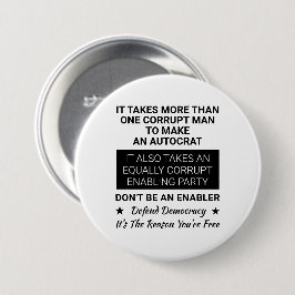 Bóton Redondo 7.62cm É Preciso Mais De Um Homem Para Fazer Um Autocrata