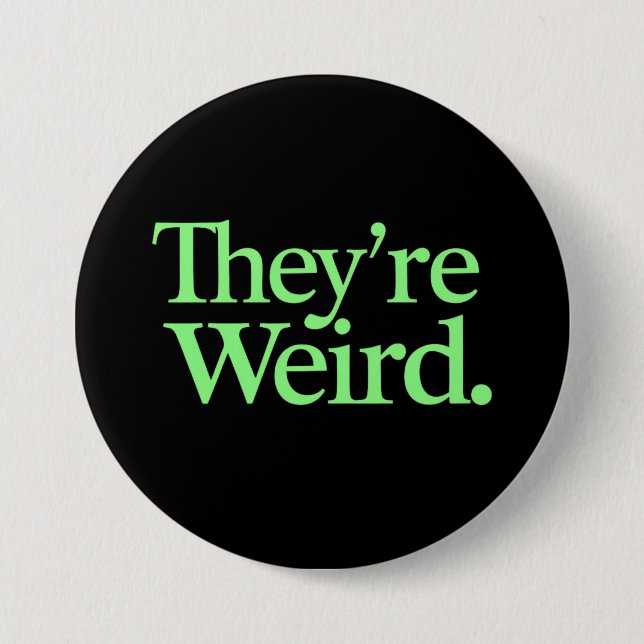 Bóton Redondo 7.62cm Eles são esquisitos 2024, presidente eleitoral Har (Frente)