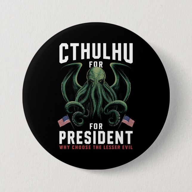 Bóton Redondo 7.62cm Engraçado 2024 Eleições Cthulhu para Presidente (Frente)