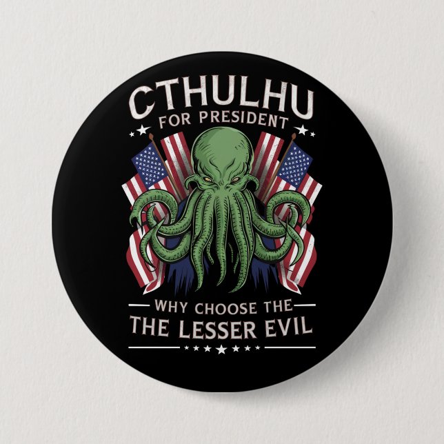 Bóton Redondo 7.62cm Engraçado 2024 Eleições Cthulhu para Presidente (Frente)