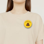 Bóton Redondo 7.62cm Engraçado Poop Emoji com mensagem personalizada<br><div class="desc">Faça uma impressão engraçada em qualquer lugar,  com o grupo risonho emoji em fundo amarelo. Personalize sua própria mensagem de texto com o modelo.</div>