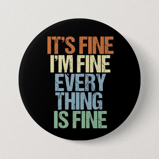 Bóton Redondo 7.62cm Está tudo bem. (Frente)