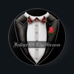 Bóton Redondo 7.62cm Father Of The Groom Wedding Party Button<br><div class="desc">*Customize with your text.</div>