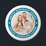 Bóton Redondo 7.62cm Feliz Pai de aniversário Foto personalizada simple<br><div class="desc">Este design simples e moderno é composto por tipografia de serifa e adiciona uma foto personalizada. "Pai Feliz de Aniversário" circula a foto do seu pai,  pai,  pai,  etc. Este é um presente perfeito para seu Pai no aniversário dele.</div>