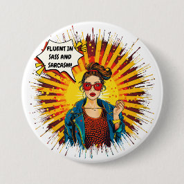 Bóton Redondo 7.62cm Fluente Em Sass E Sarcasmo