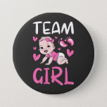 Bóton Redondo 7.62cm Gender Reveal Team Girl Party Set Round<br><div class="desc">Gender Reveal Team Girl Party Set Funny Gender Reveal Baby Shower Matching Family Baby Funny design Gift Round Button Classic Collection.</div>