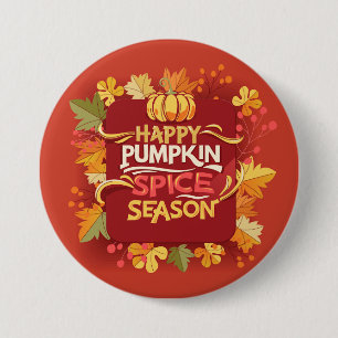 Bóton Redondo 7.62cm Happy Pumpkin Spice Season