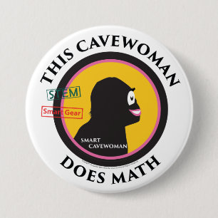Bóton Redondo 7.62cm HASTE esperta dos Cavewoman da matemática da