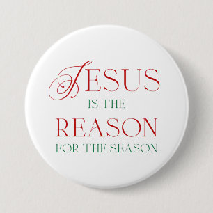 Bóton Redondo 7.62cm Jesus É a Razão da Temporada