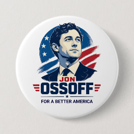 Bóton Redondo 7.62cm Jon Ossoff | Por uma América Melhor | Político