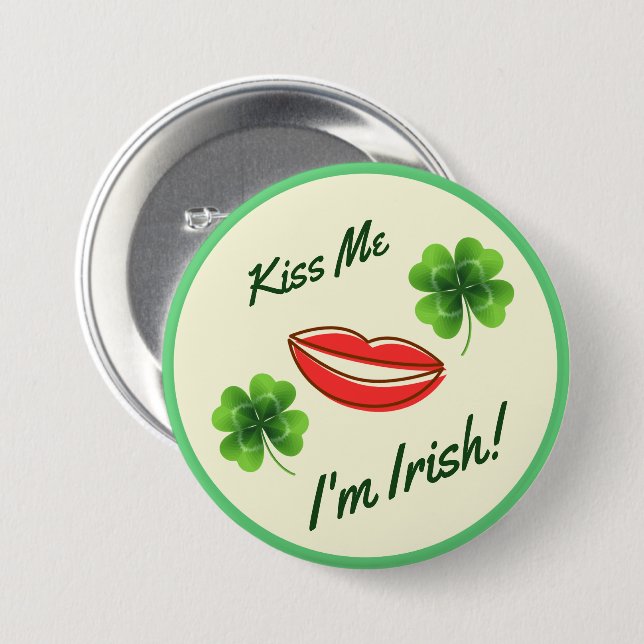 Bóton Redondo 7.62cm Kiss Me I'm Irish St. Patrick's Day Button (Frente & Verso)