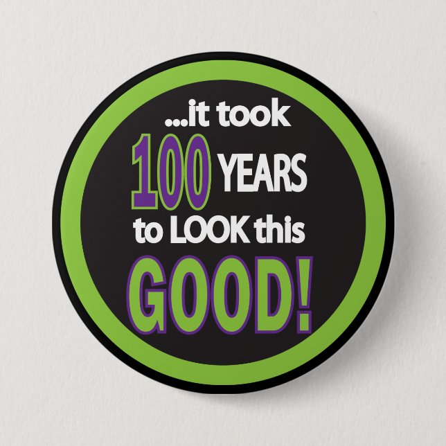 Bóton Redondo 7.62cm Levou 100 para parecer tão bom (Frente)