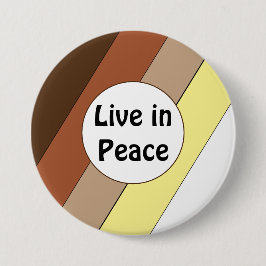 Bóton Redondo 7.62cm Live in Peace- Racial Harmony Button