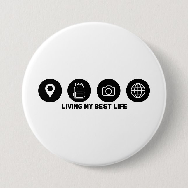 Bóton Redondo 7.62cm Living my best life travel (Frente)