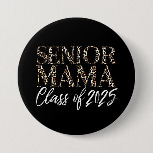 Bóton Redondo 7.62cm Mãe Senior 2025 Orgulhosa Mãe De Uma Turma De 2025