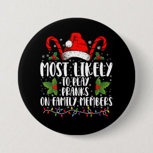 Bóton Redondo 7.62cm Mais Propenso a Pregar Peças nos Membros da Famíli