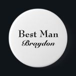 Bóton Redondo 7.62cm Melhor botão elegante do homem<br><div class="desc">Este é um botão simples e clássico,  preto e branco para que o melhor homem vista-se ao despedida de solteiro,  o chá do casal,  o jantar de ensaio,  ou o todo o evento do casamento do divertimento.</div>