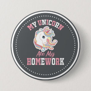Bóton Redondo 7.62cm Meu Unicórnio Comeu Minha Casa