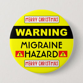 Bóton Redondo 7.62cm Migraine Hazard™ Button