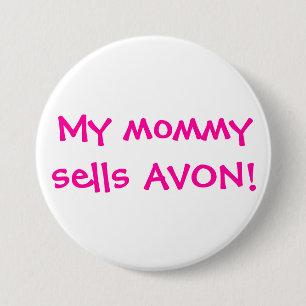 Bóton Redondo 7.62cm Minha mamãe vende Avon